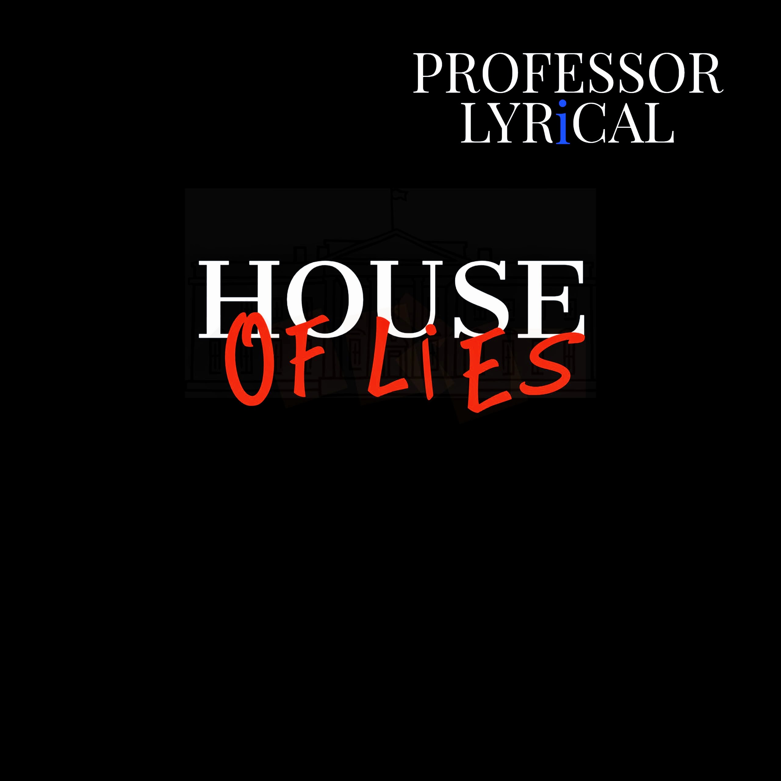 Legendary emcee, Professor Lyrical, releases House of Lies - groundbreaking video with massive twist surprise ending