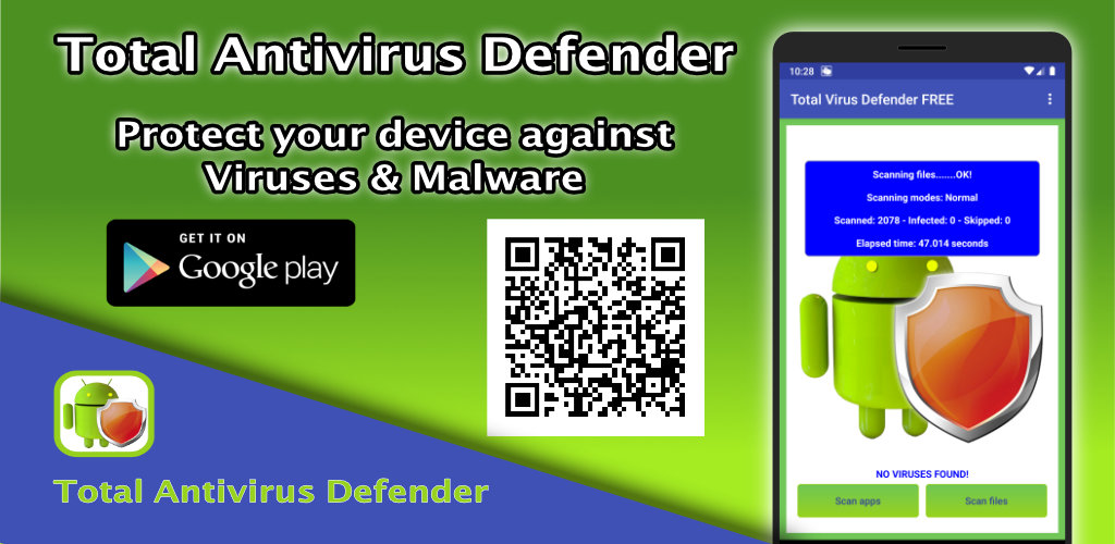Total Antivirus Defender FREE for Android: the popular app to protect your device against viruses and malware has been updated to 2.6.2